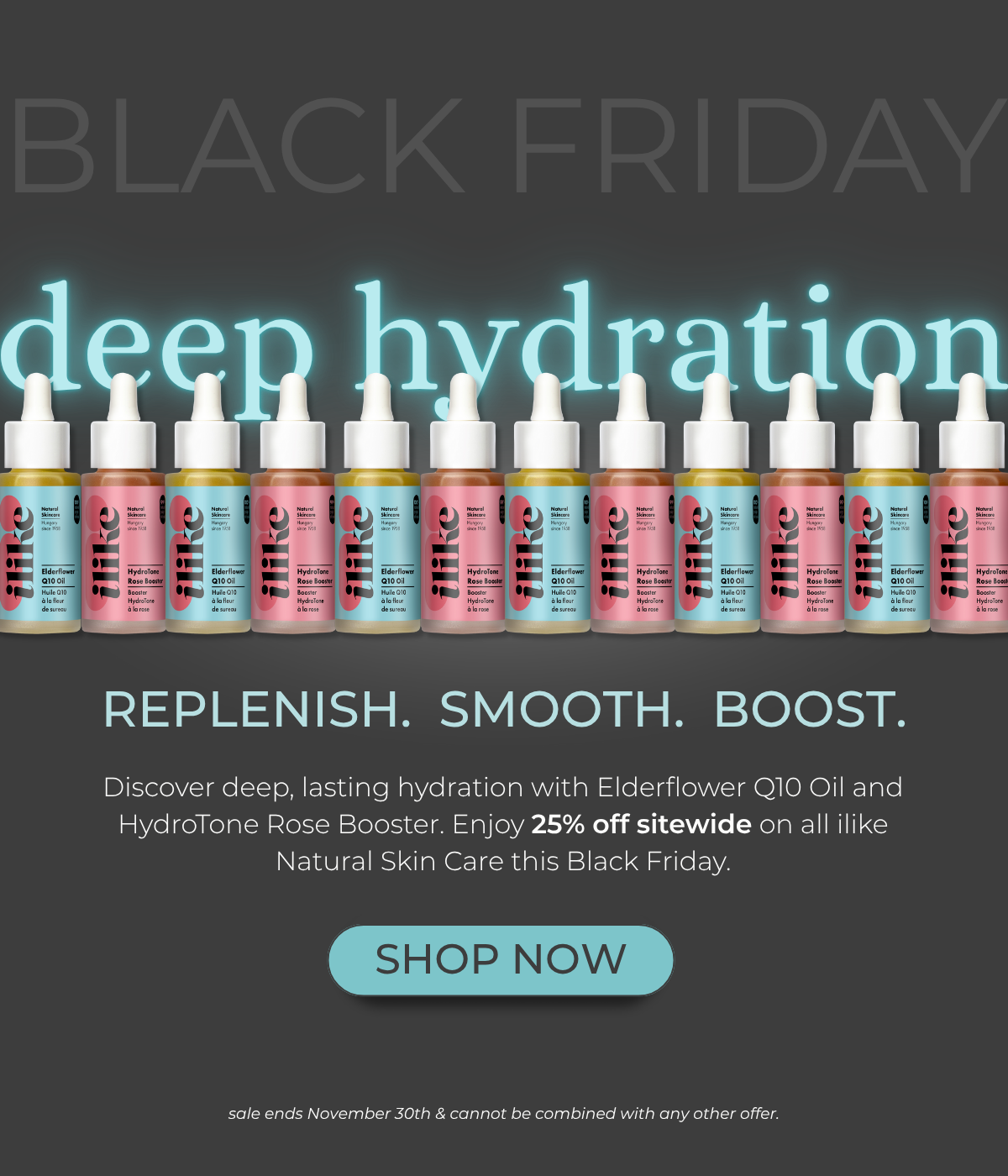Deep Hydration ilike Natural Skin Care Skinsimply Consumer Sale Black Friday 2025 MOBILE